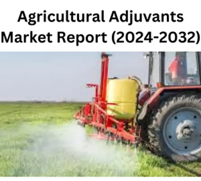 Agricultural Adjuvants Market Size, Share, Trends, Analyzing, 2032