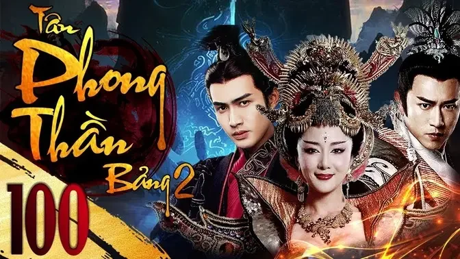 Tân Bảng Phong Thần - Tập 100 | Phim Cổ Trang Thần Thoại Hay | Lồng Tiếng | Full HD