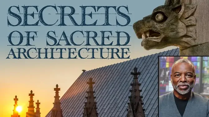 Secrets of Sacred Architecture