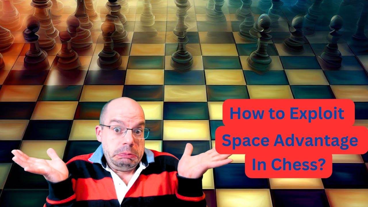How to Exploit Space Advantage in Chess - Game Analysis