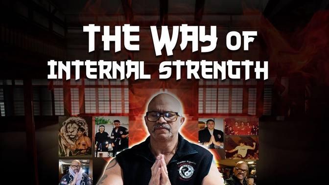 The Way of Internal Strength