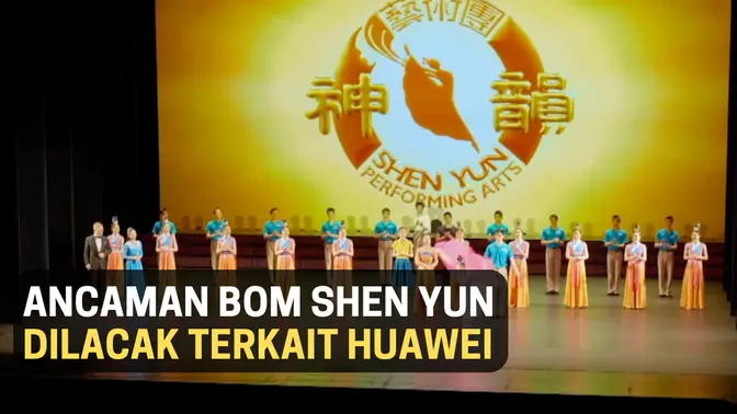 Polisi: Ancaman Bom Pada Shen Yun Mungkin Terkait Huawei #shenyun #ancamanbom