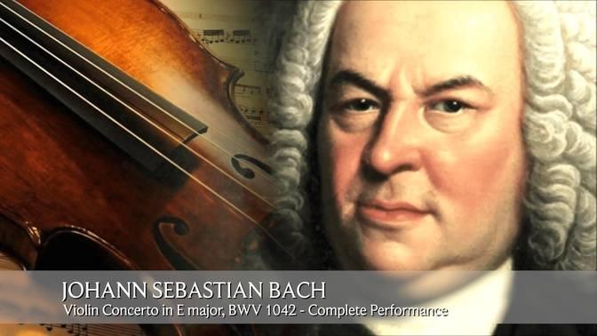 Bach | Violin Concerto in E major, BWV 1042 - Complete Performance