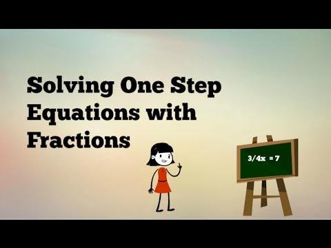 One Step Equations with Fractions