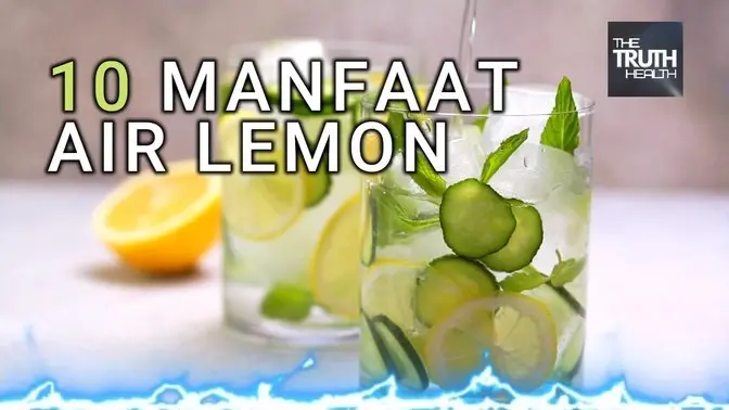 Air Lemon: Manfaat Kesehatan Luar Biasa untuk Tubuh Anda