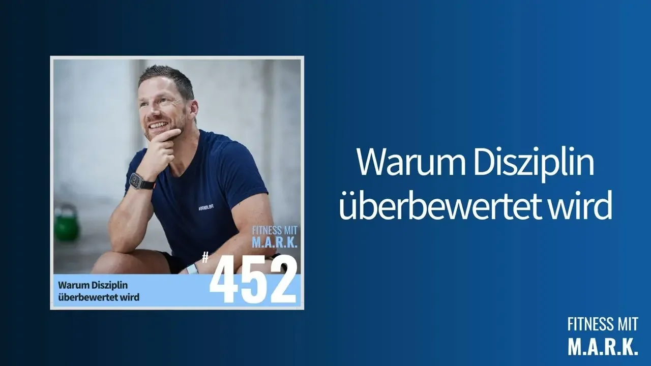 FMM 452 : Warum Disziplin überbewertet wird
