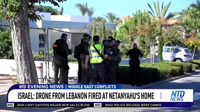 Israel: Drone From Lebanon Fired at Netanyahu's Home