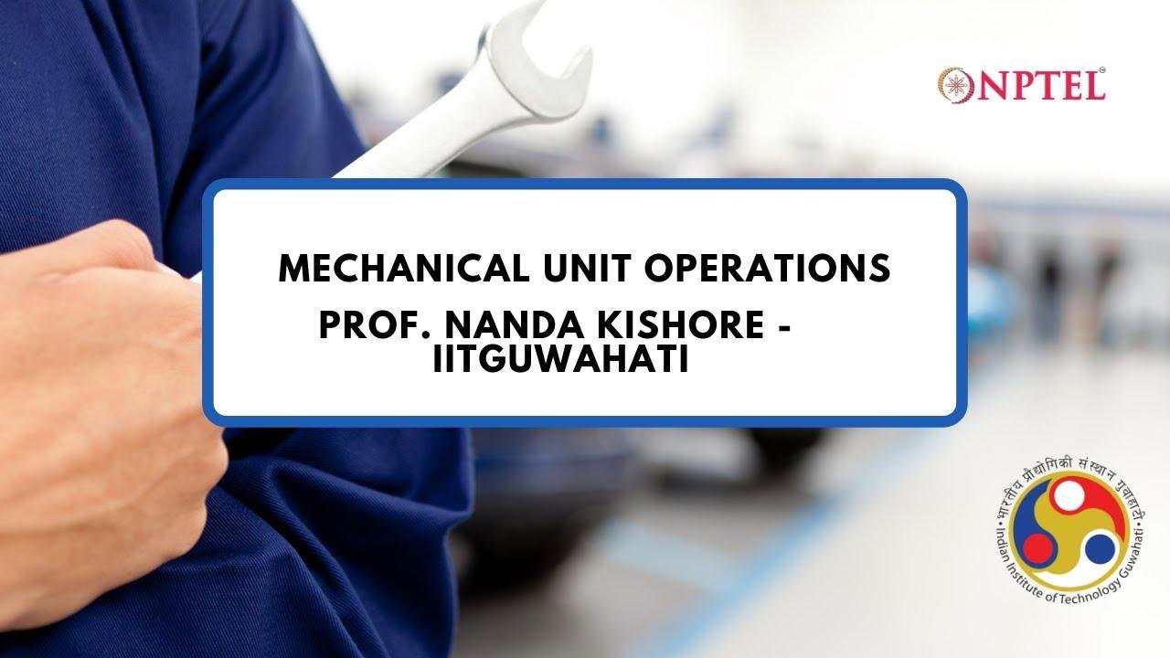 Mechanical Unit Operations [Introduction Video]