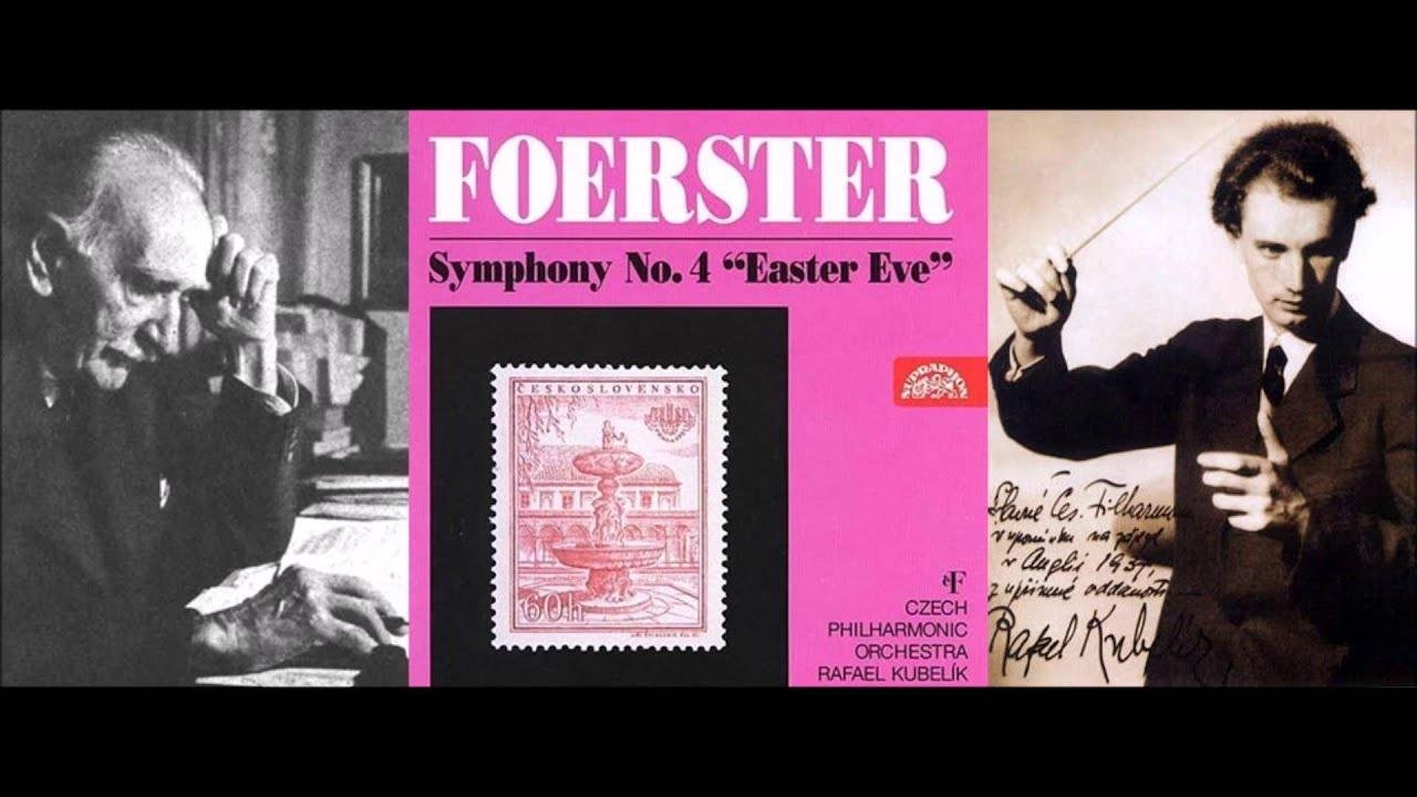 Foerster "Symphony No 4" Rafael Kubelik