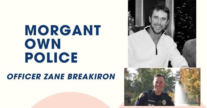 Morgantown Police Officer Zane Breakiron: A Dedicated Public Servant