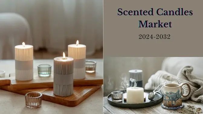 Scented Candles Market Size, Share, and Business Growth Opportunities by 2032