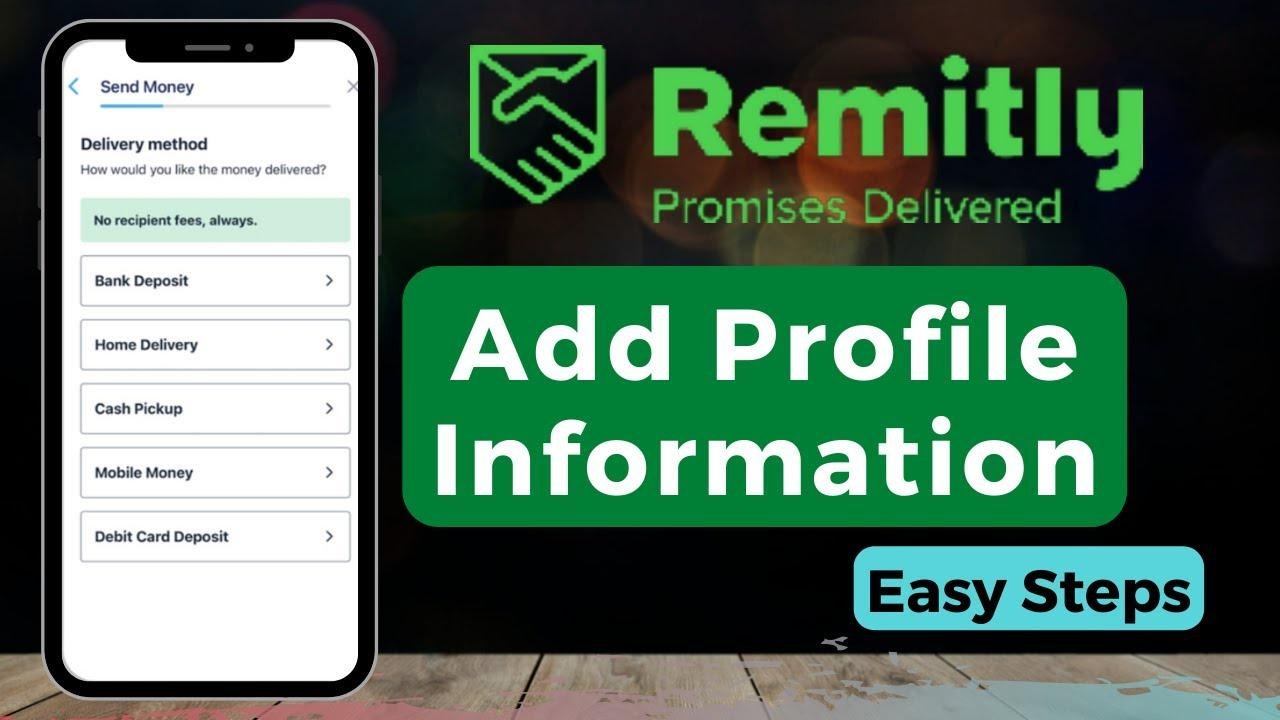 How to Add Profile Information on Remitly