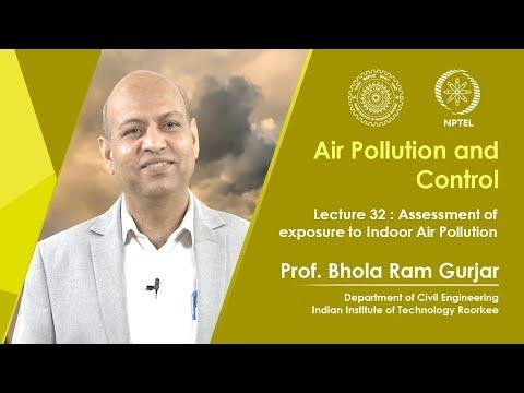 Lecture 32: Assessment of Exposure to Indoor Air Pollution