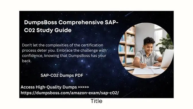 Master SAP-C02 with DumpsBoss Study Guide