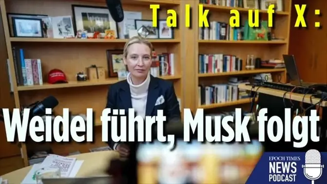 Talk auf X: Weidel führt, Musk folgt