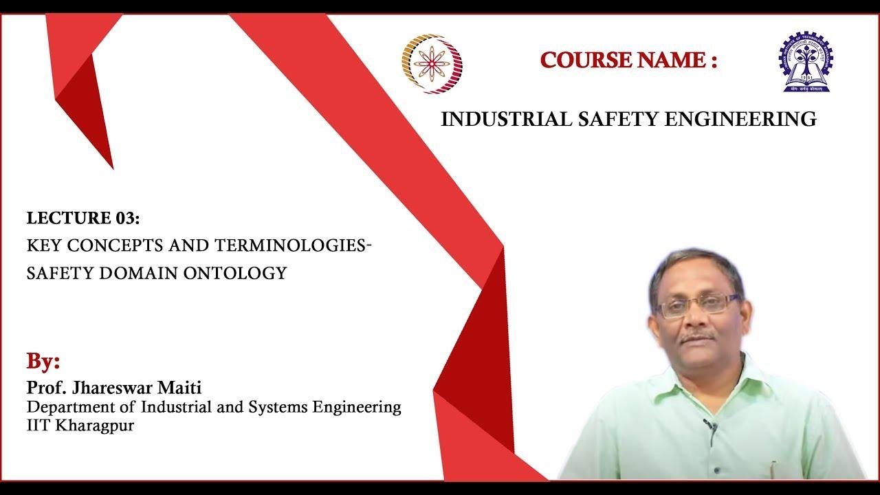 Lecture 3:Key concepts and terminologies-Safety domain ontology