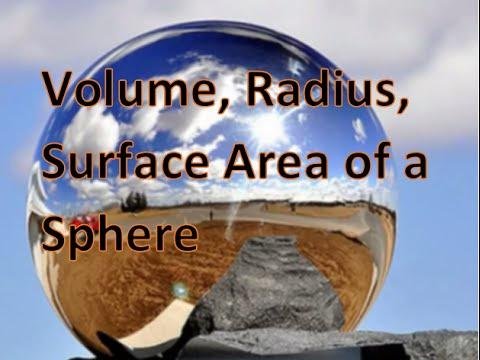 Calculating the Volume,Radius, and Surface Area of a Sphere