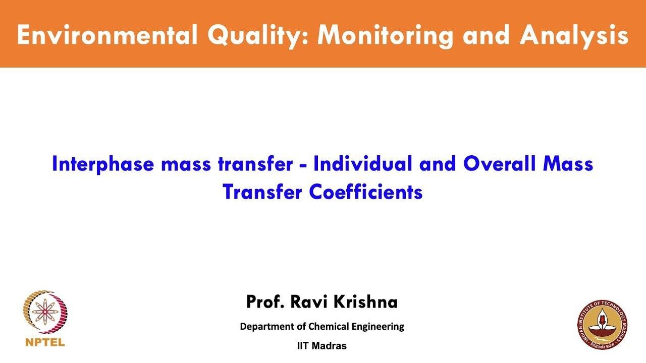 Interphase mass transfer - Individual and Overall Mass Transfer Coefficients