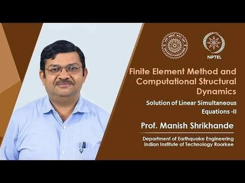 Lecture 44 Solution of Linear Simultaneous Equations  II