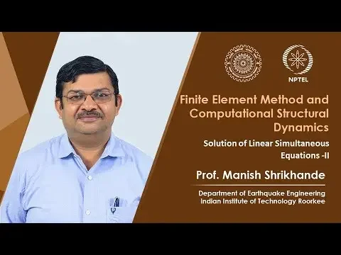 Lecture 44 Solution of Linear Simultaneous Equations  II