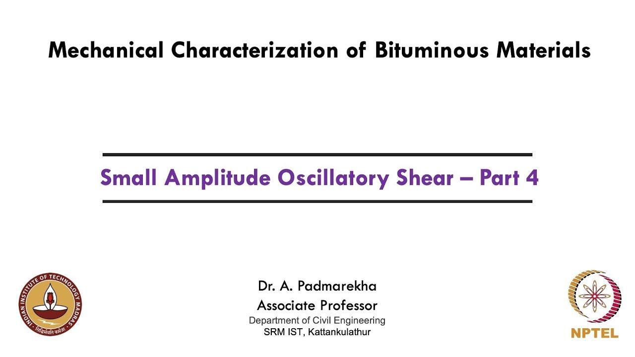 Small Amplitude Oscillatory Shear – Part 4