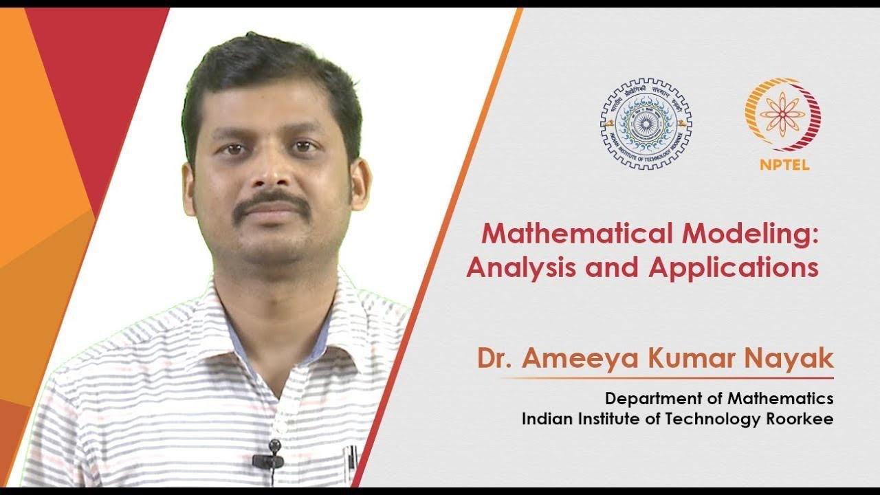 Mathematical Modeling : Analysis and Applications