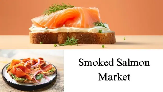 Smoked Salmon Market Size, Share, Growth and Trends to 2032