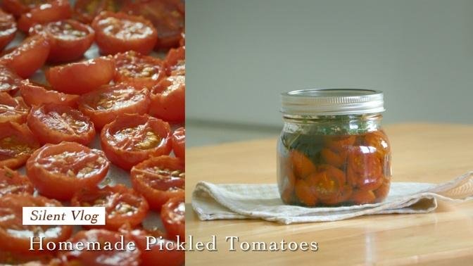Homemade  Pickled Tomatoes｜Cook spaghetti with oil-marinated tomatoes.  #vlog #silentvlog #recipe