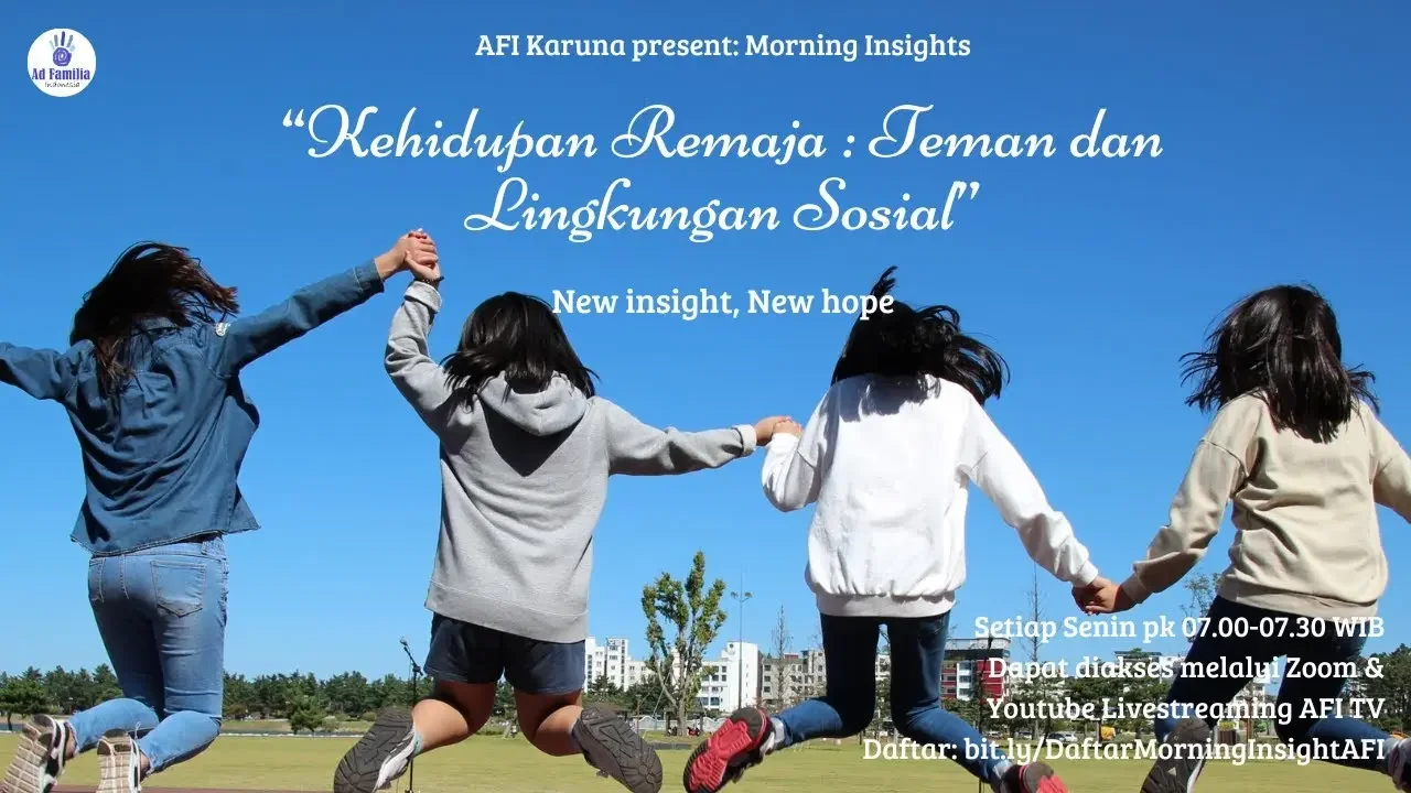 Morning Insight 5 Agustus 2024 : "Kehidupan Remaja : Teman dan Lingkungan Sosial"