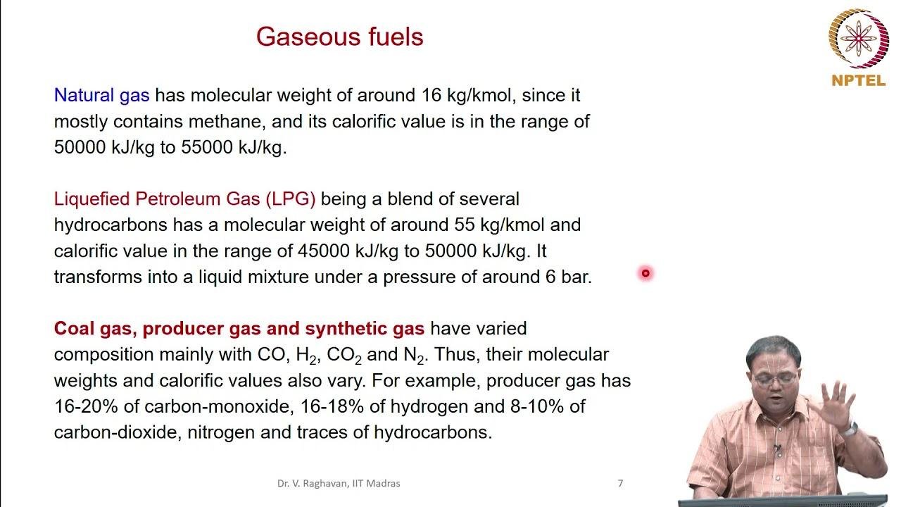 Fuel and their properties - Part 2 - Gaseous and Liquid fuels