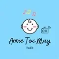 Annie Toc May Radio