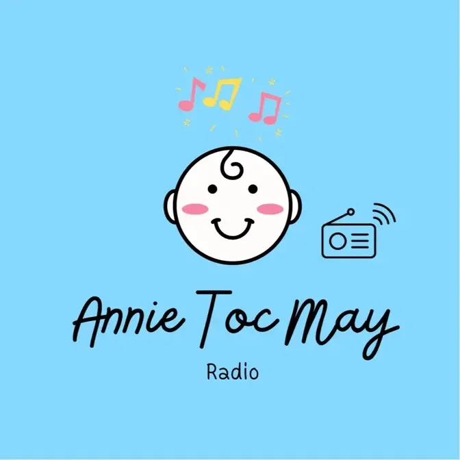 Annie Toc May Radio