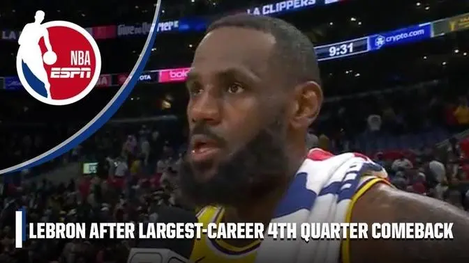 LeBron after the LARGEST 4Q COMEBACK OF HIS CAREER 🗣️ 'We have to KEEP EXECUTING!' _ NBA on ESPN