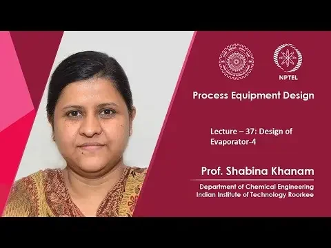 Lecture 37 : Design of Evaporator-4