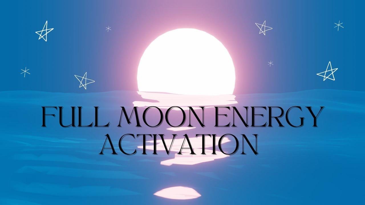 Full Moon Meditation & Energy Channeling🌕Final Release Allows for Manifestation of Highest Calling