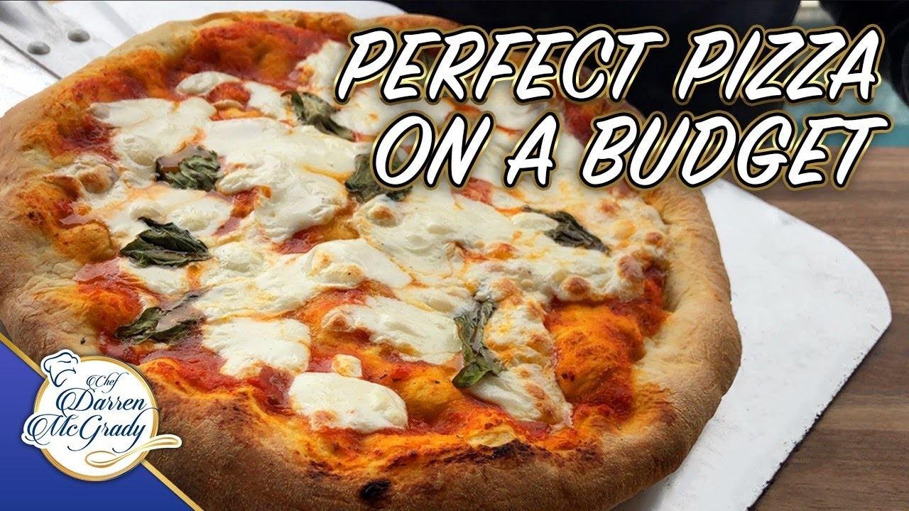 PERFECT PIZZA ON A BUDGET