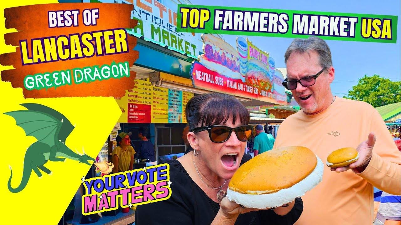 Best of Farmers Market in Lancaster PA - We're Back at the Green Dragon - Top Amish Market in USA