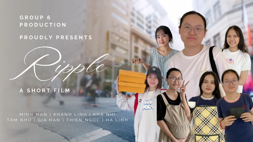 RIPPLE - OFFICIAL SHORT FILM BY GROUP 6 (WEDNESDAY CLASS) - AMERICAN LITERATURE #kindnessiscool