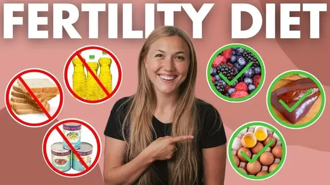 AVOID THESE FOODS + EAT THESE 7 FERTILITY BOOSTING FOODS
