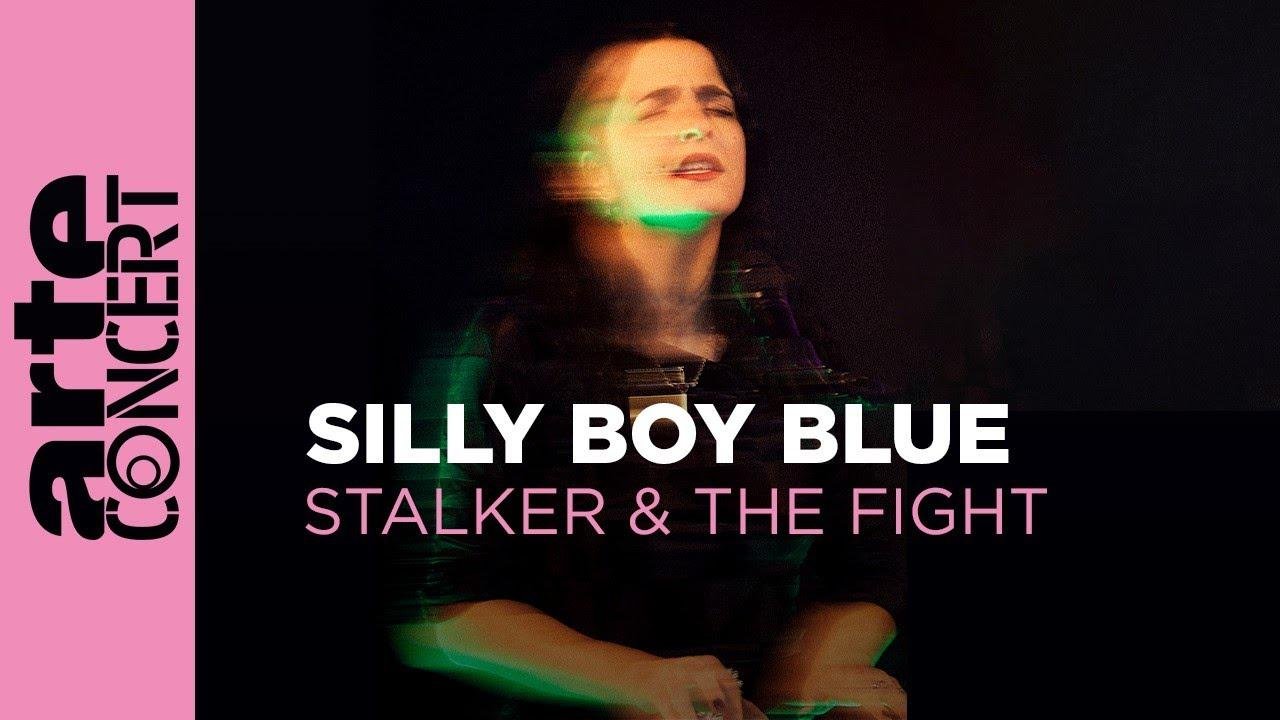 Silly Boy Blue - "Stalker" - "The Fight" – ARTE Concert