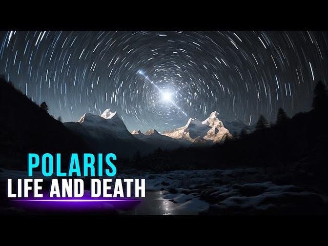 Our Guiding Light- Polaris Through Time And Space