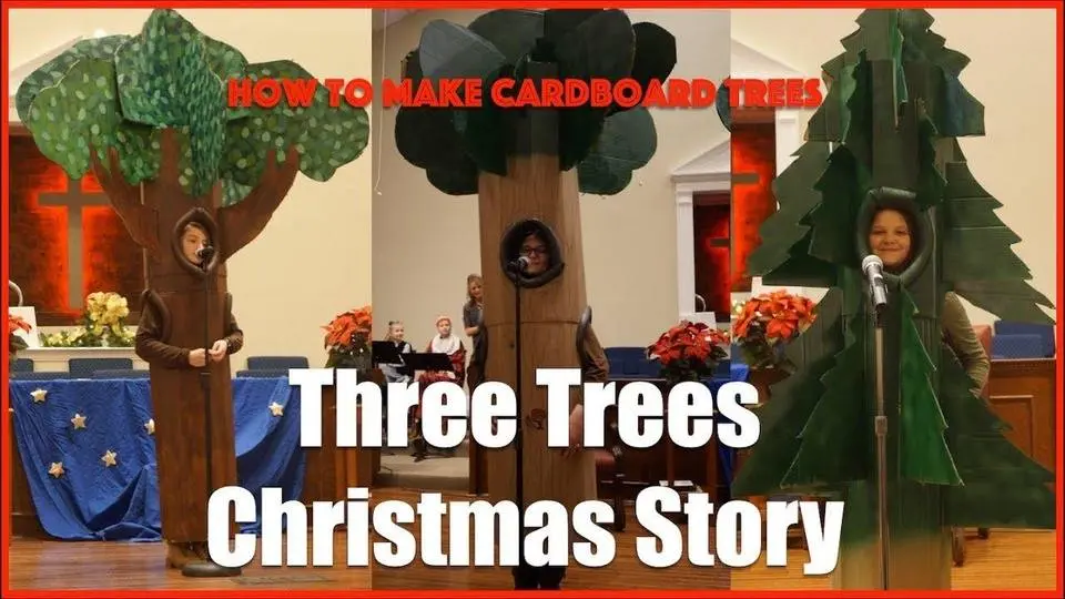 3 Trees Skit & Making the Trees from Cardboard