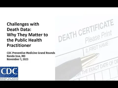 PMGR: Death and Data: Why They Matter to the Public Health Practitioner - Audio Description