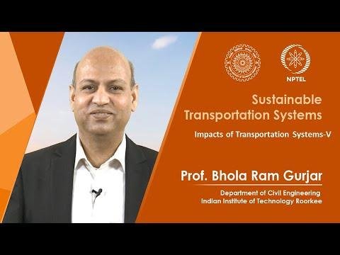 Lec 10: Impacts of Transportation Systems-V