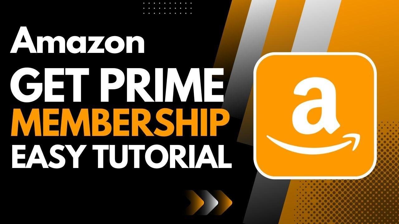 How to Get Prime Membership in Amazon