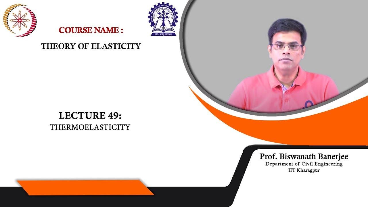 Lecture 49: Thermoelasticity
