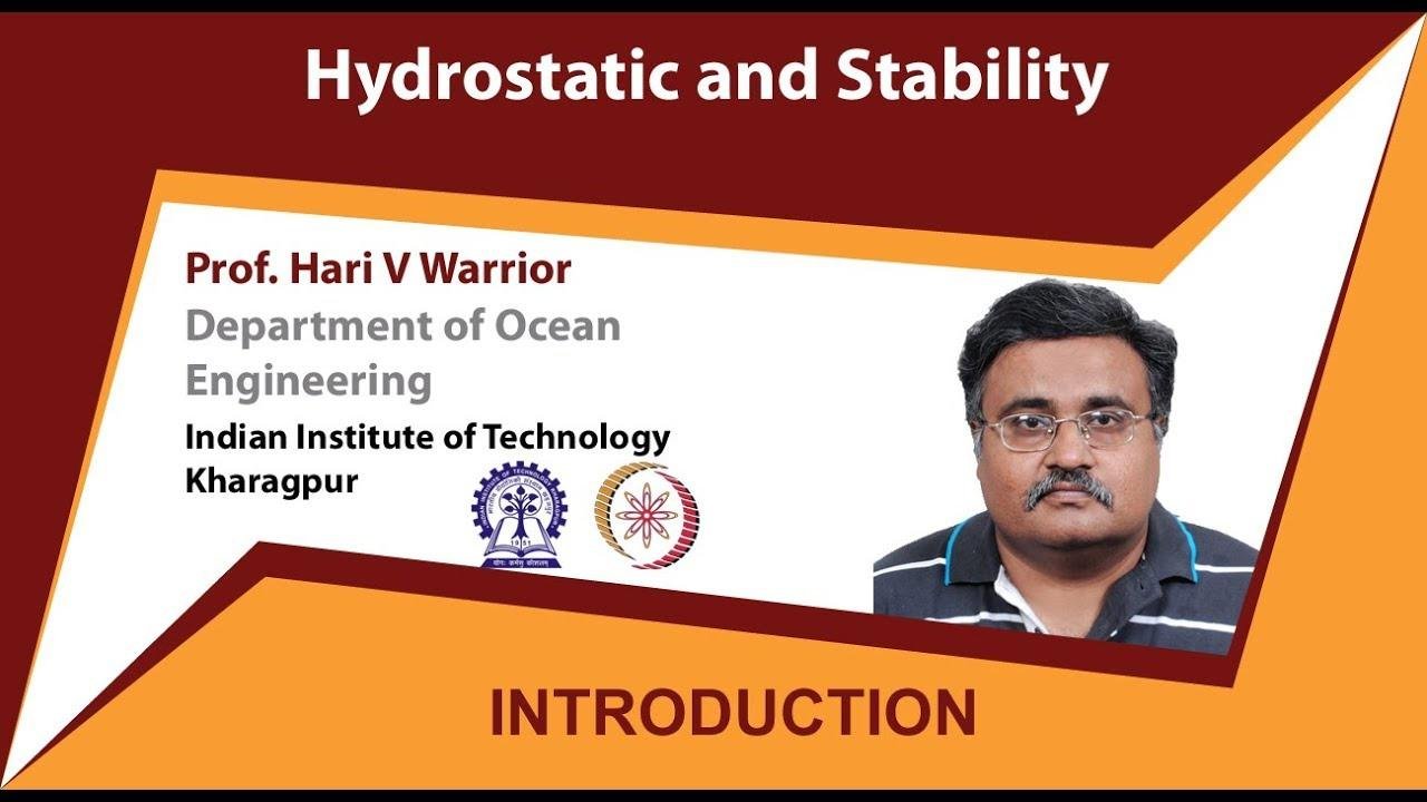Hydrostatics and Stability Prof  Hari V Warrior