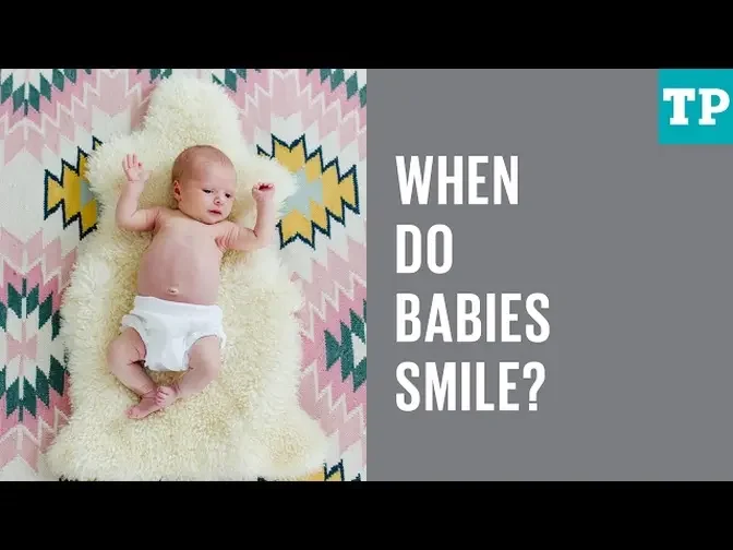 When do babies smile?