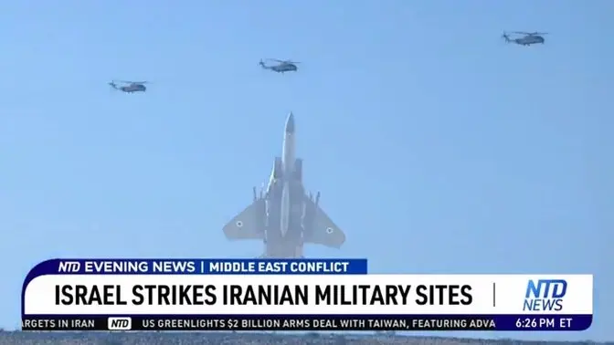 Israel Strikes Iranian Military Sites