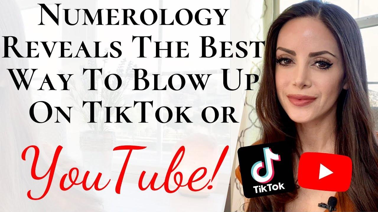 Numerology Reveals Best Way To Blow Up On YouTube & TikTok, Channel Ideas, Great Resignation Careers